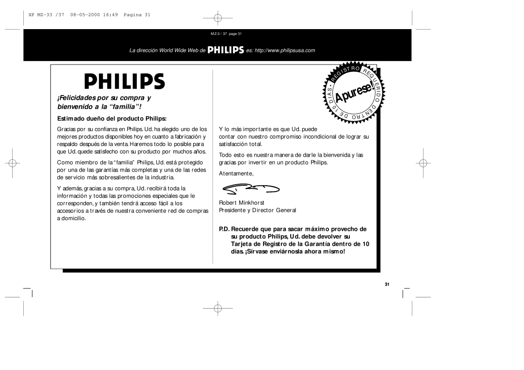 Philips MZ-33 manual ¡Felicidades por su compra y bienvenido a la “familia”, Estimado dueño del producto Philips, Apurese 