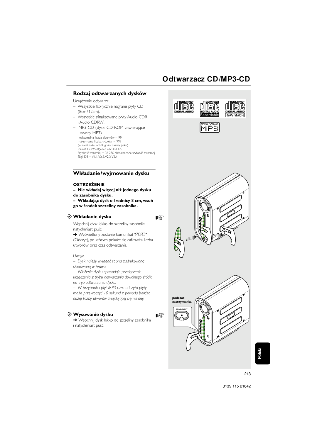 Philips MZ1200, MZ1000 manual Odtwarzacz CD/MP3-CD, Rodzaj odtwarzanych dysków, Wkładanie/wyjmowanie dysku, ÖWkładanie dysku 