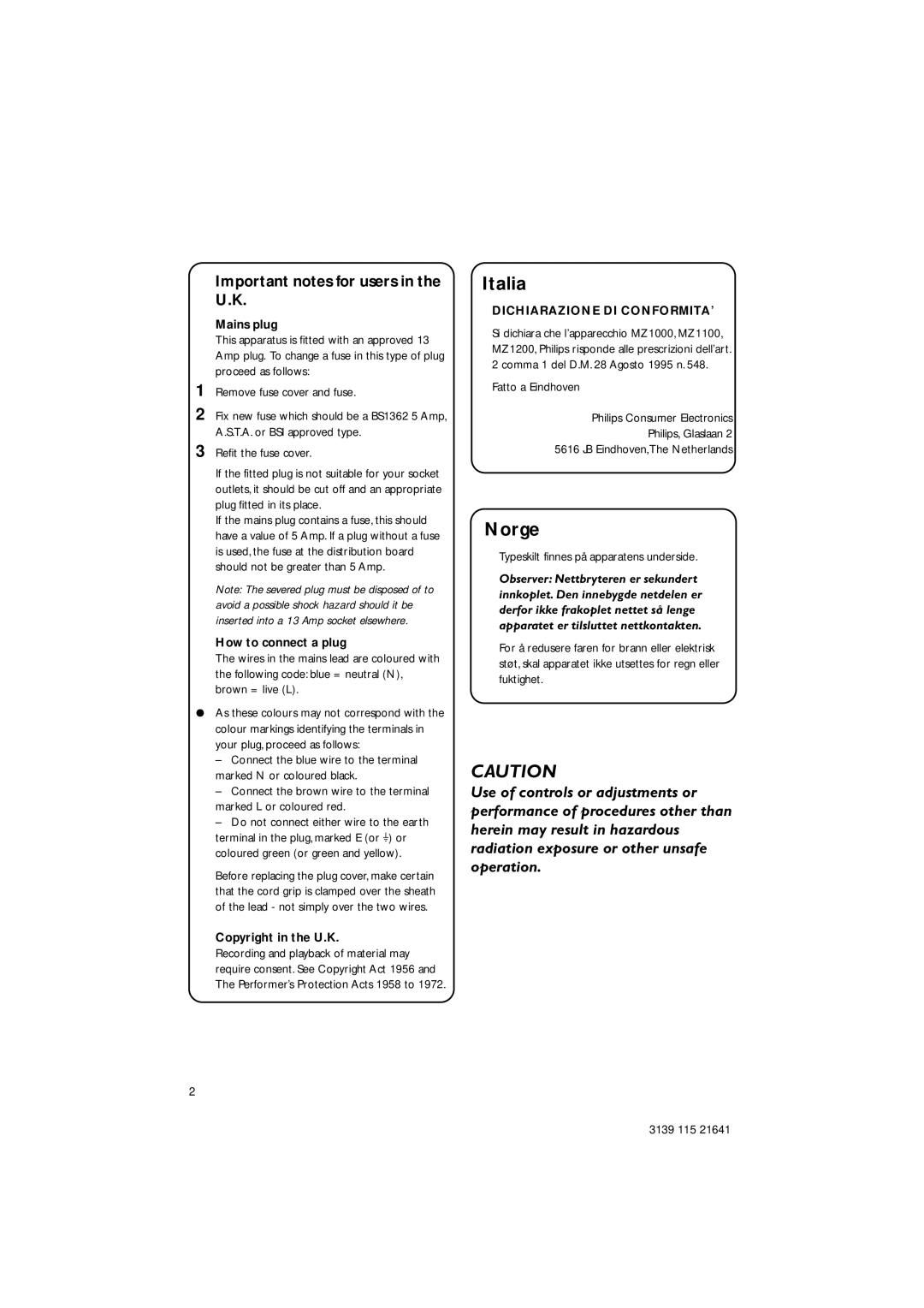 Philips MZ1100, MZ1000, MZ1200 manual Important notes for users in the U.K, Dichiarazione DI CONFORMITA’ 