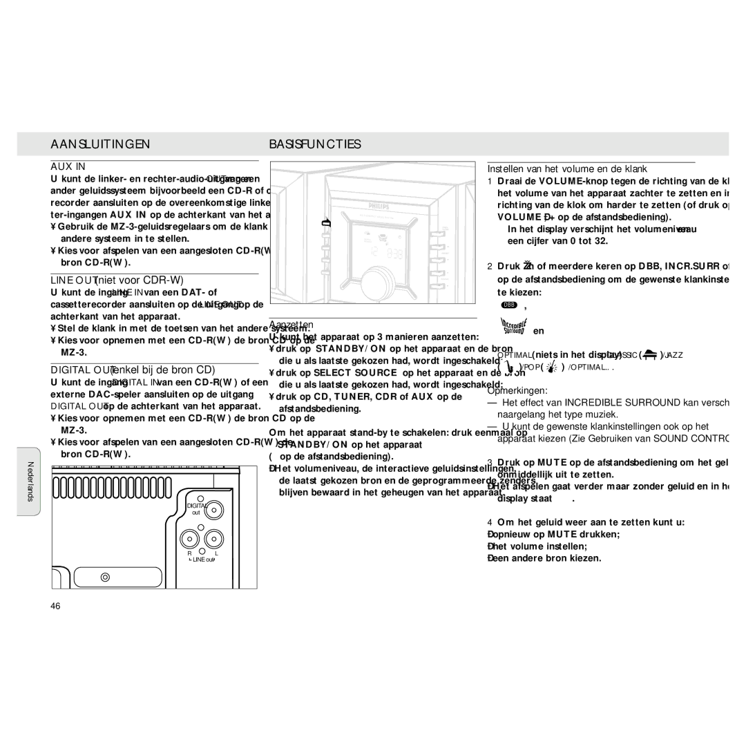 Philips MZ3 manual Aansluitingen, Line OUT niet voor CDR-W, Digital OUT enkel bij de bron CD 