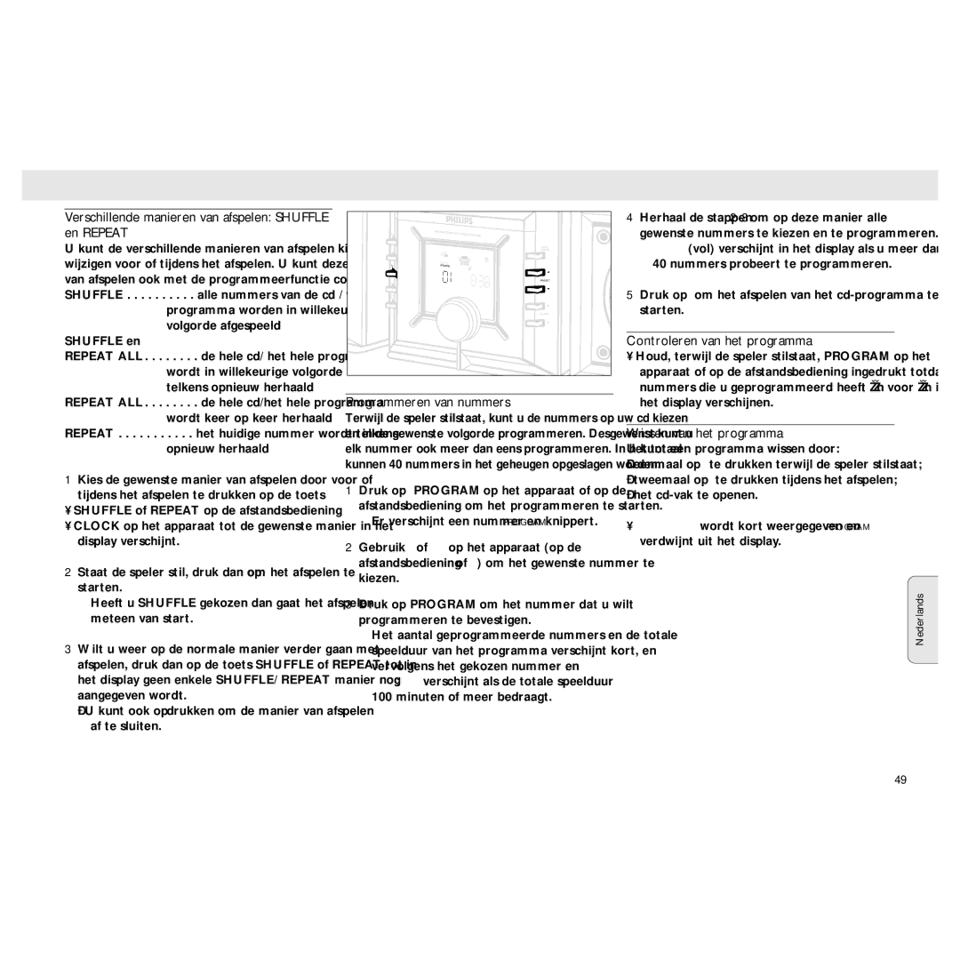 Philips MZ3 Verschillende manieren van afspelen Shuffle en Repeat, Programmeren van nummers, Controleren van het programma 