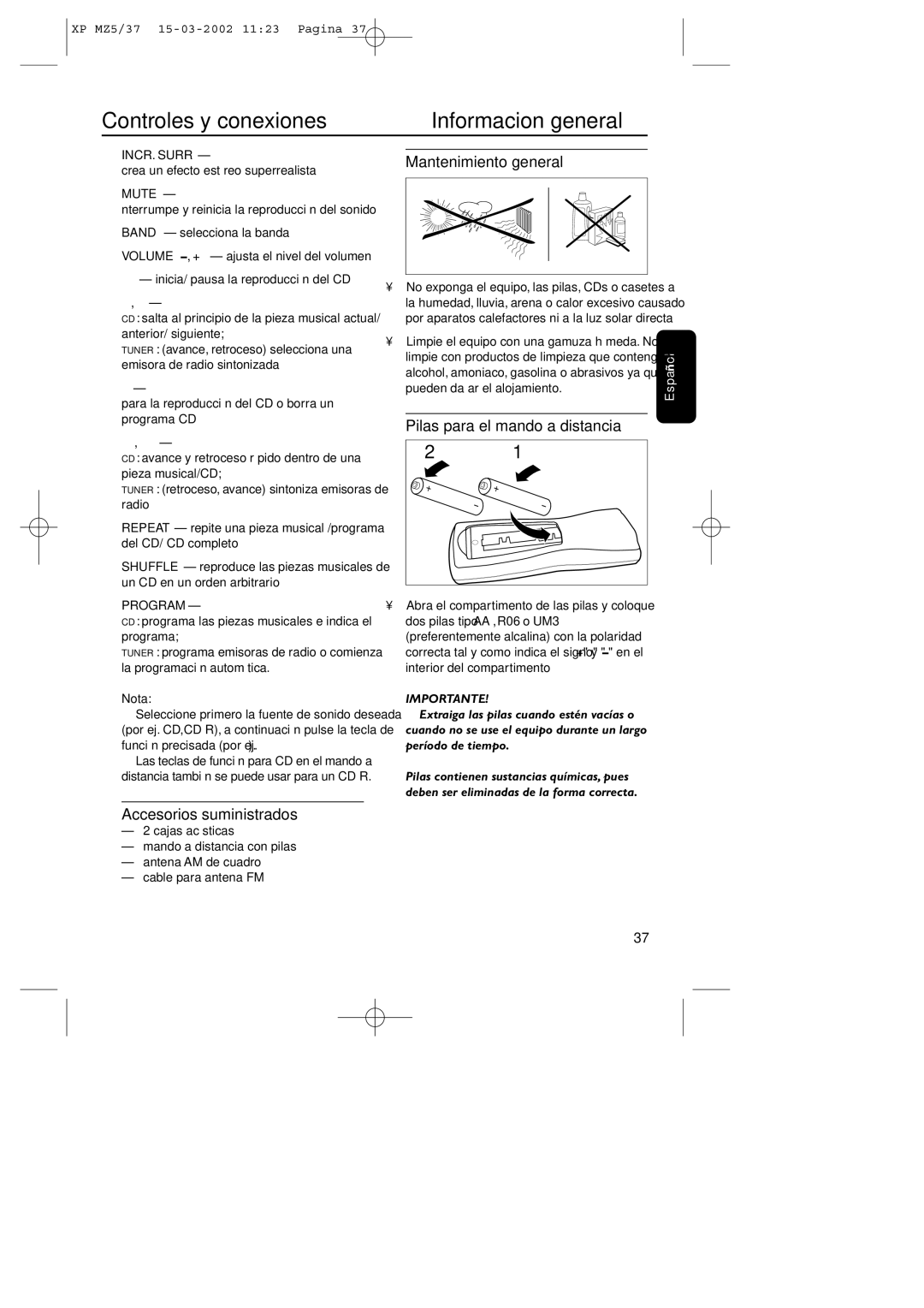 Philips MZ5 warranty Informacion general, Mantenimiento general, Pilas para el mando a distancia, Accesorios suministrados 