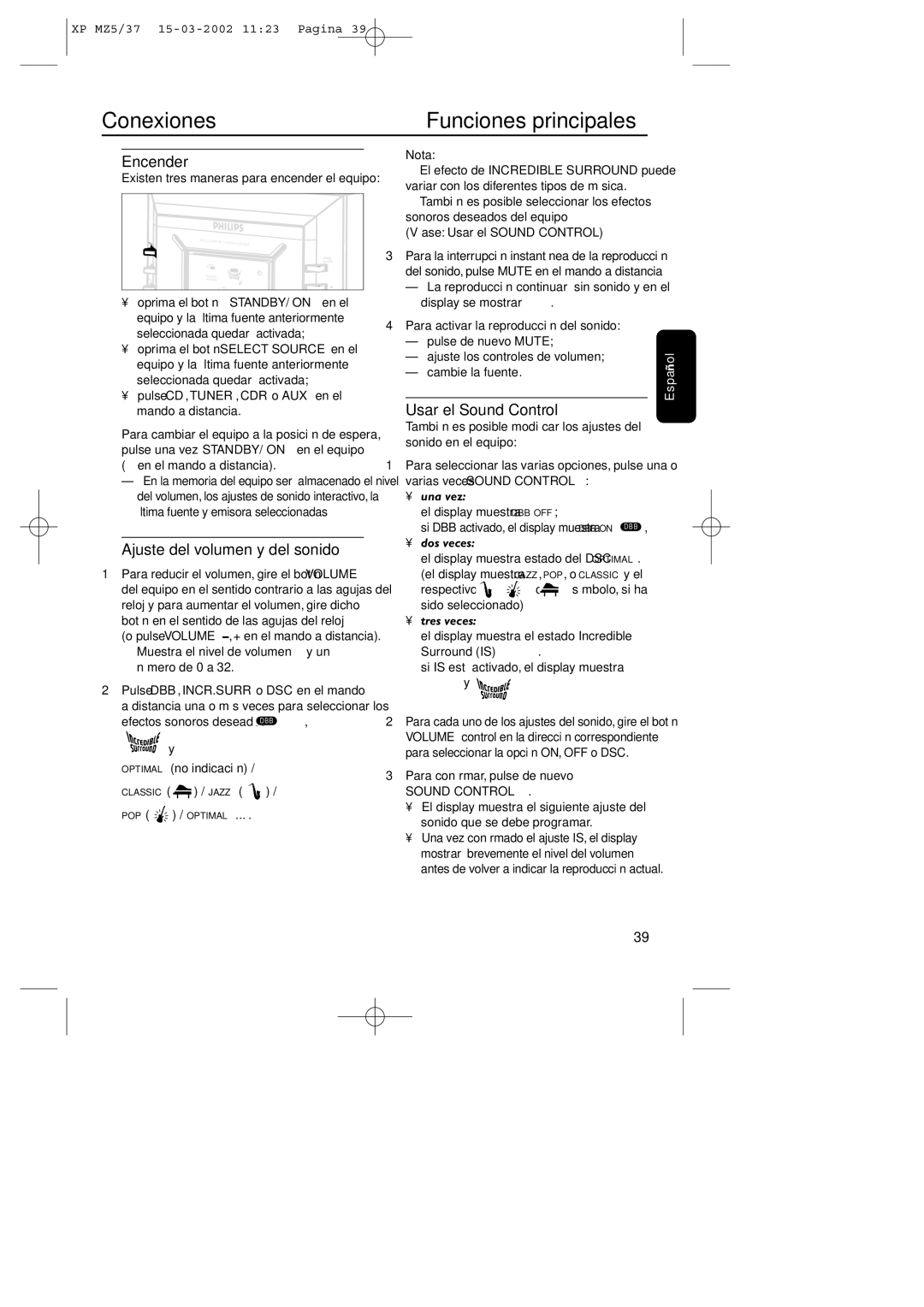 Philips MZ5 warranty Conexiones, Encender, Ajuste del volumen y del sonido, Usar el Sound Control 