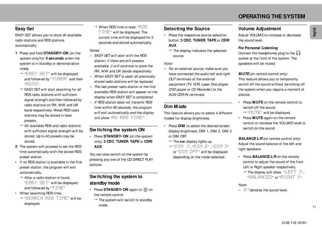 Philips MZ7 manual Easy Set, Switching the system on, Switching the system to standby mode, Selecting the Source, Dim Mode 