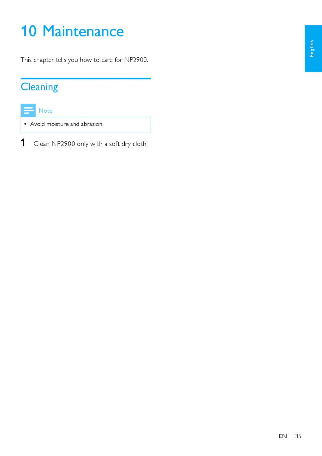 Philips Maintenance, Cleaning, This chapter tells you how to care for NP2900, Clean NP2900 only with a soft dry cloth 