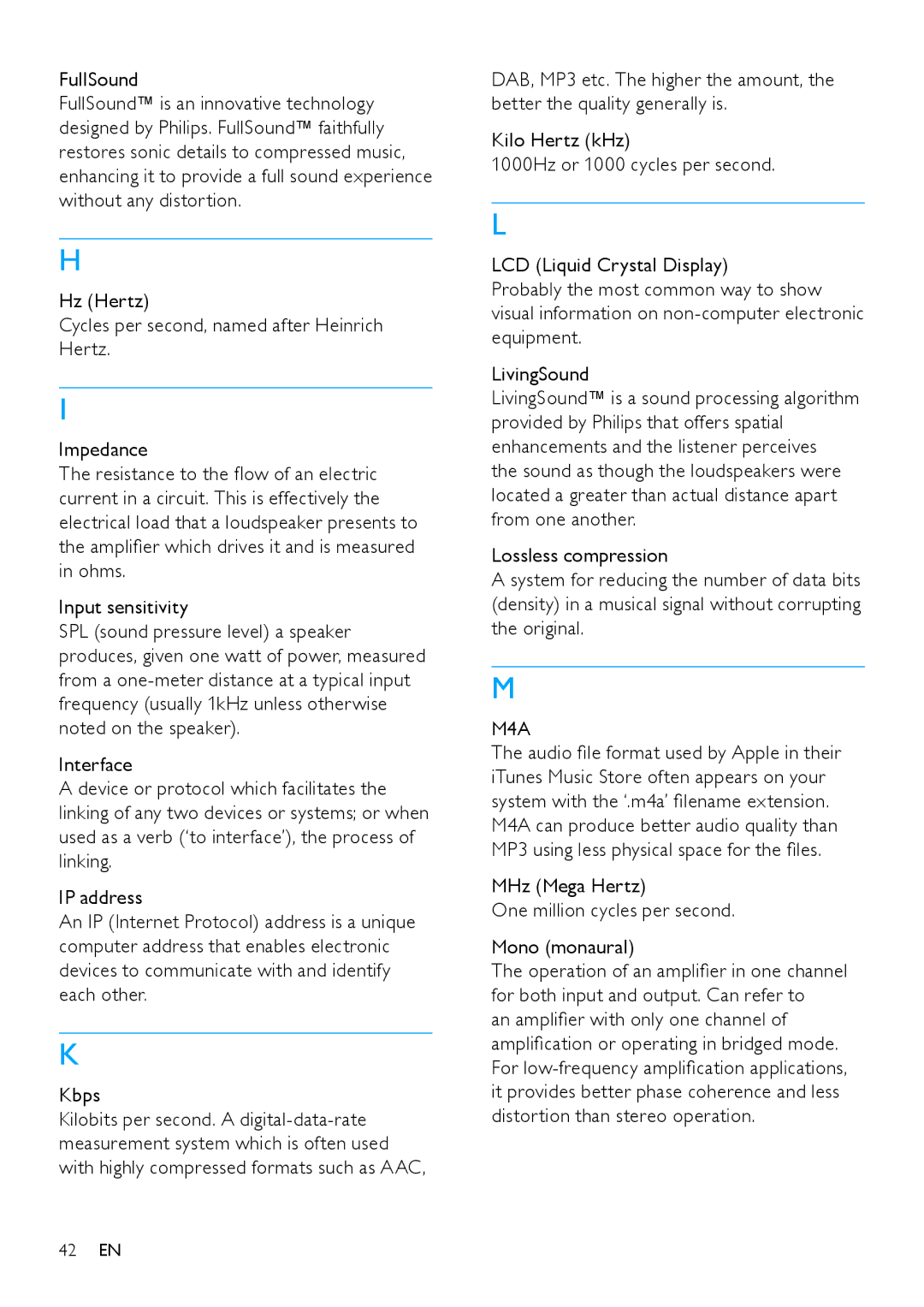 Philips NP2900 user manual M4A, MHz Mega Hertz One million cycles per second Mono monaural 