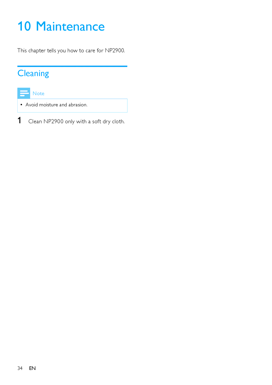 Philips Maintenance, Cleaning, This chapter tells you how to care for NP2900, Clean NP2900 only with a soft dry cloth 