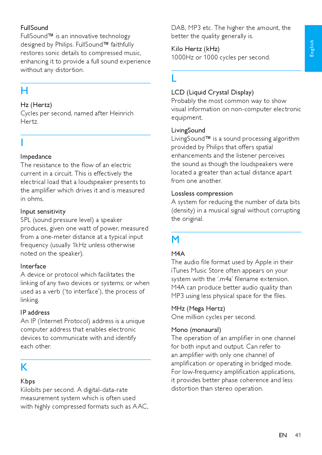 Philips NP2900 user manual M4A, MHz Mega Hertz One million cycles per second Mono monaural 