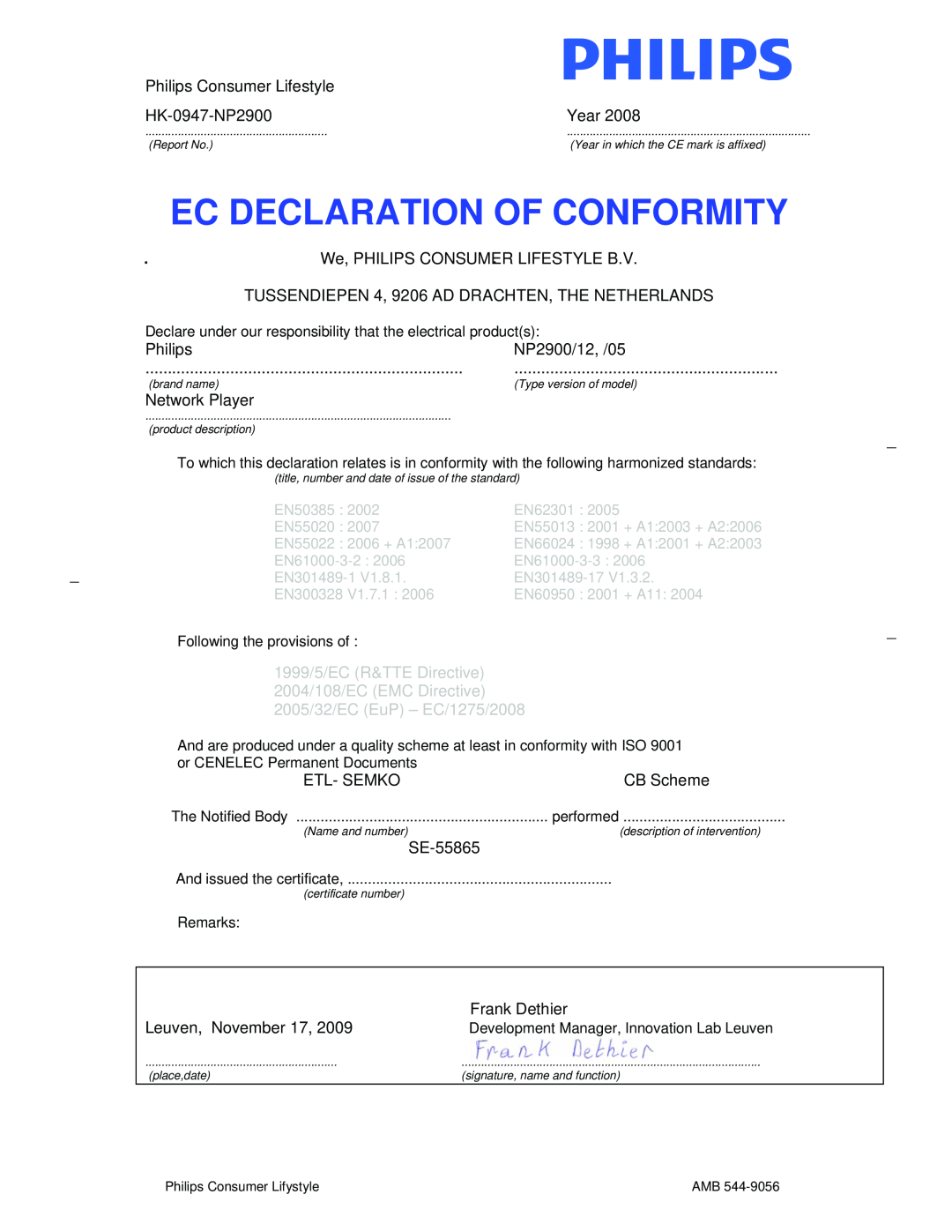 Philips NP2900 user manual Ec Declaration Of Conformity, 1999/5/EC R&TTE Directive, 2004/108/EC EMC Directive 