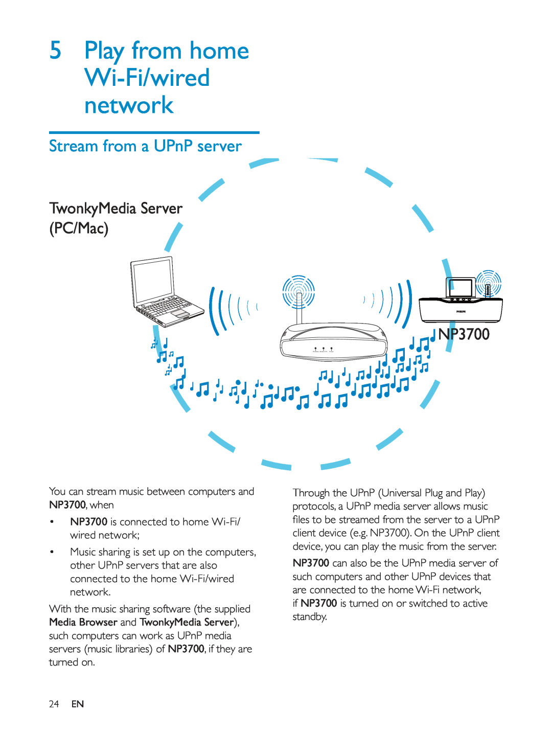 Philips NP3700/12 user manual Stream from a UPnP server, 5Play from home Wi-Fi/wirednetwork, TwonkyMedia Server PC/Mac 
