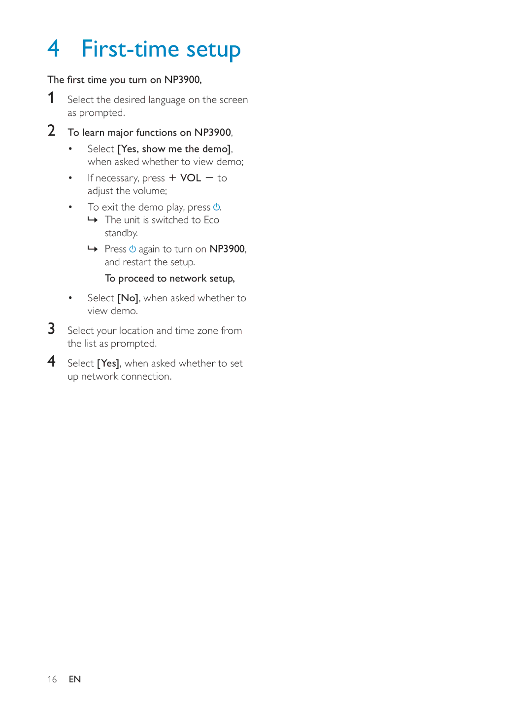 Philips NP3900/12 user manual First-time setup 