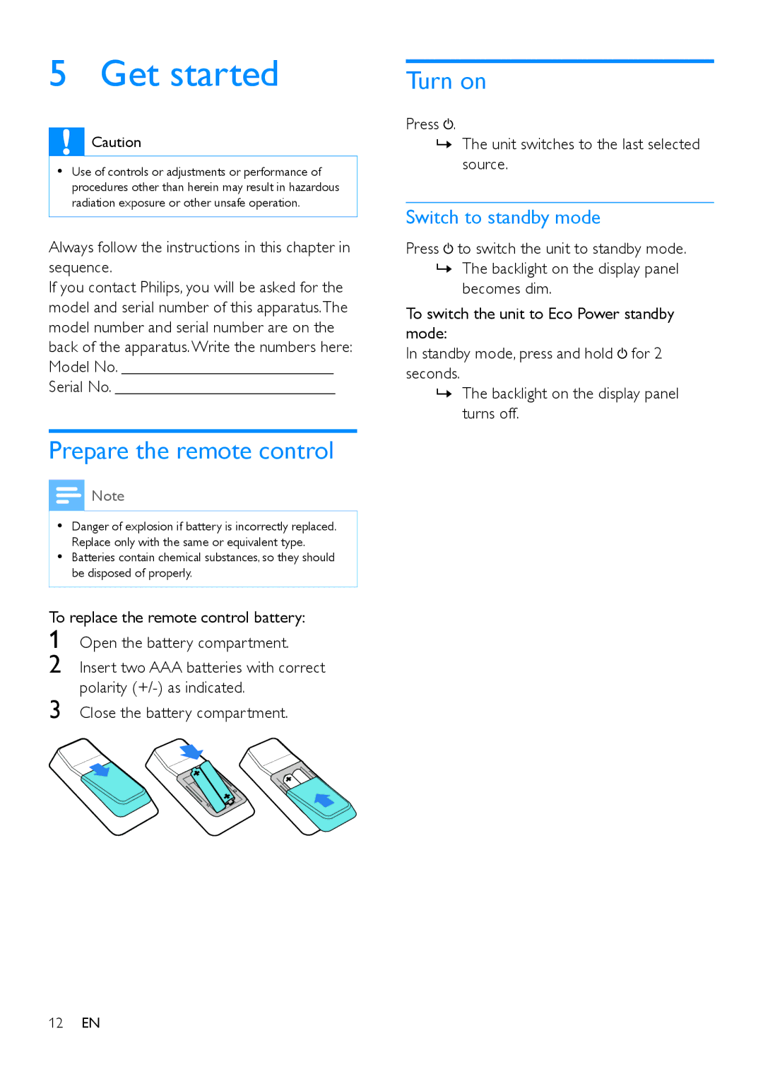 Philips NTRX500 user manual Get started, Prepare the remote control, Turn on, Switch to standby mode 