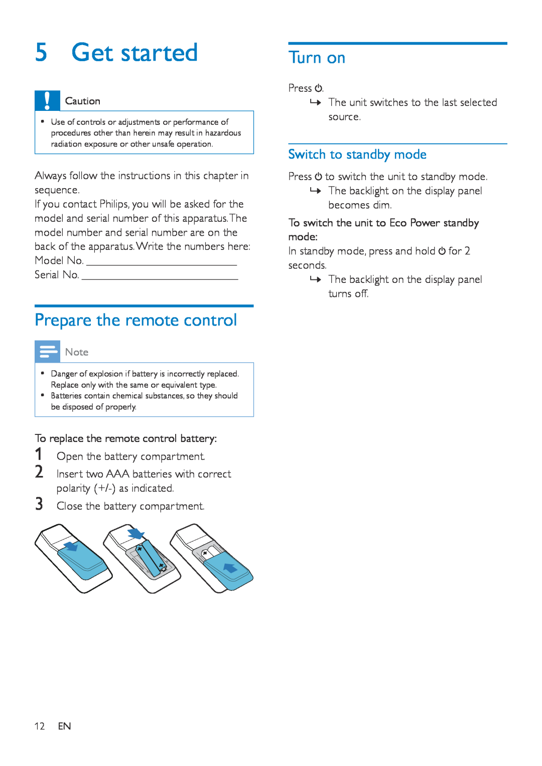 Philips NTRX500 user manual Get started, Prepare the remote control, Turn on, Switch to standby mode 