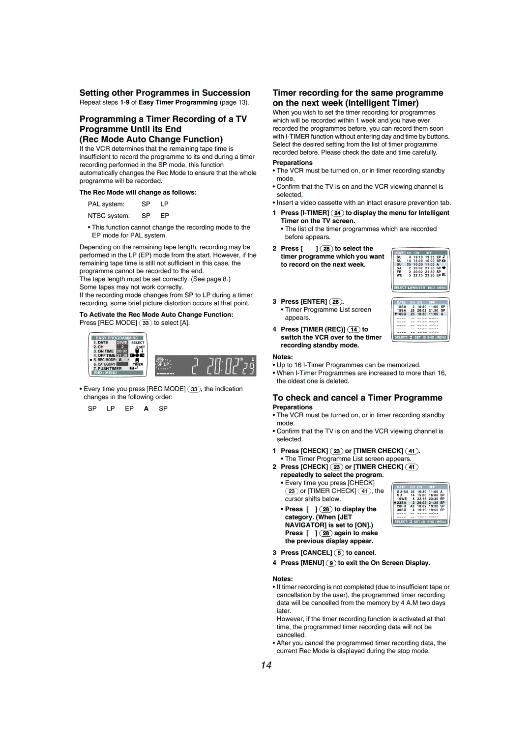 Philips NV-MV41GN operating instructions Setting other Programmes in Succession, To check and cancel a Timer Programme 