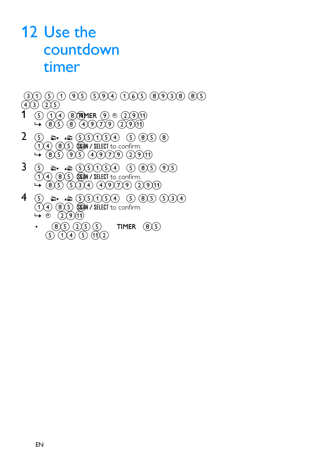 Philips OR2200 user manual Use the countdown timer 