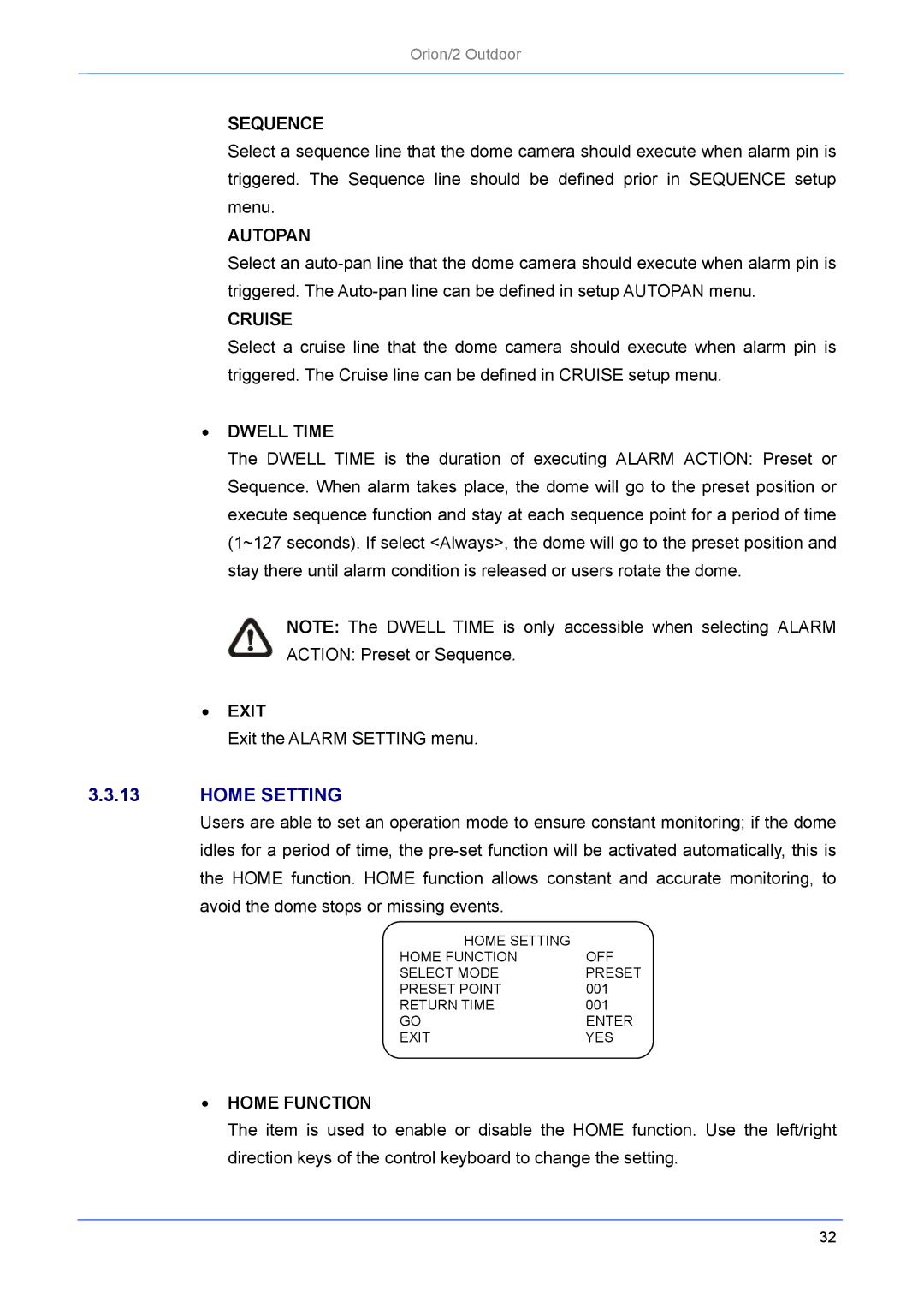 Philips Orion/2 manual Home Setting 