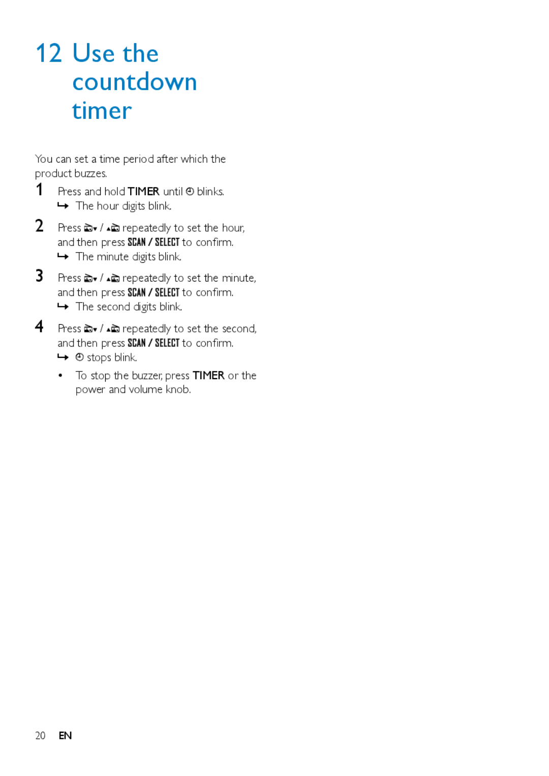 Philips ORT2300 user manual Use the countdown timer 