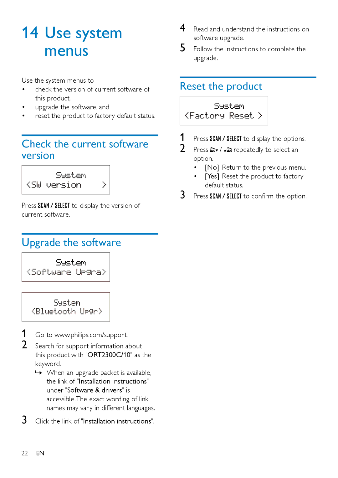 Philips ORT2300 user manual Use system menus, Check the current software version, Upgrade the software, Reset the product 