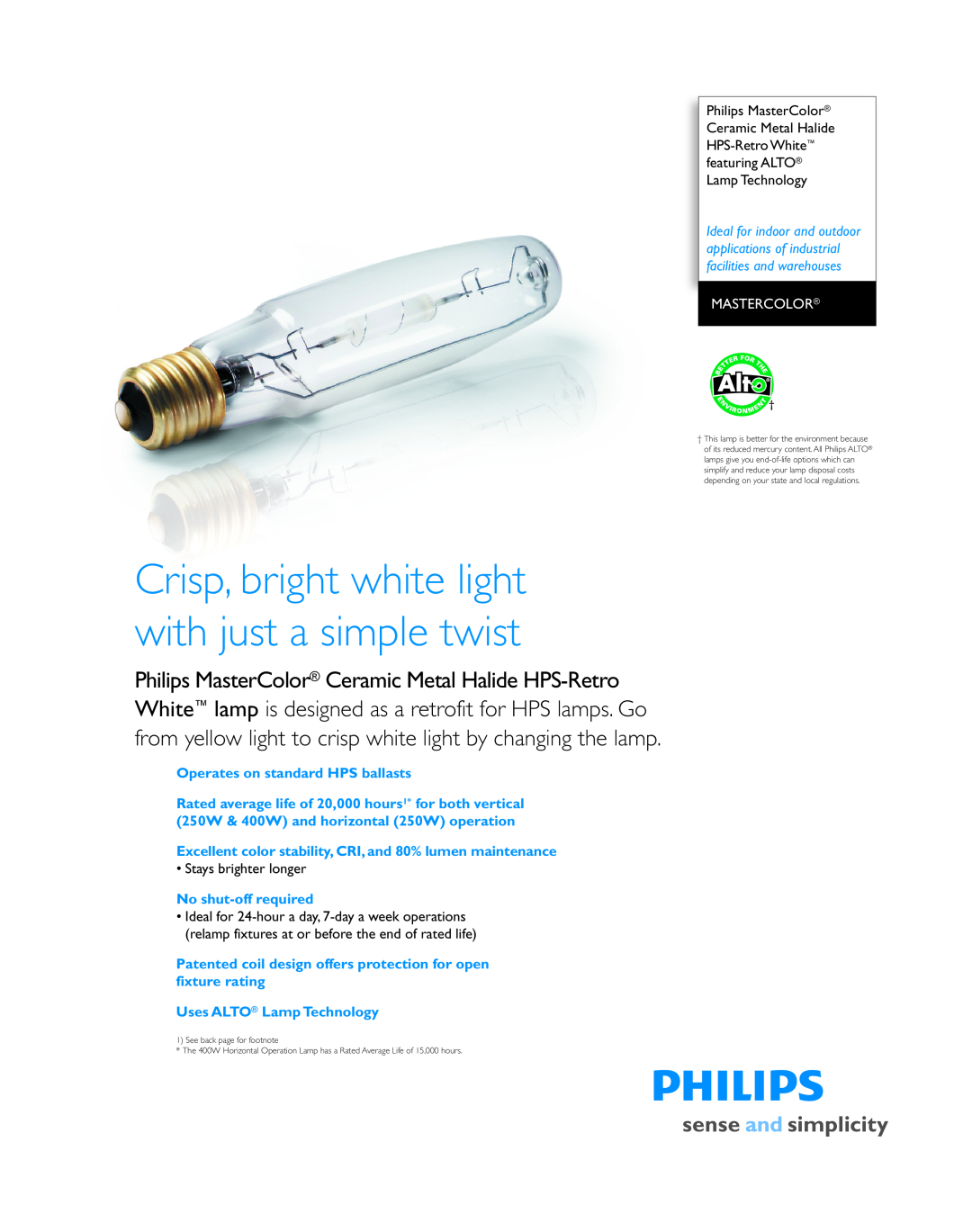 Philips P-5497-F manual Mastercolor, Crisp, bright white light with just a simple twist, Operates on standard HPS ballasts 