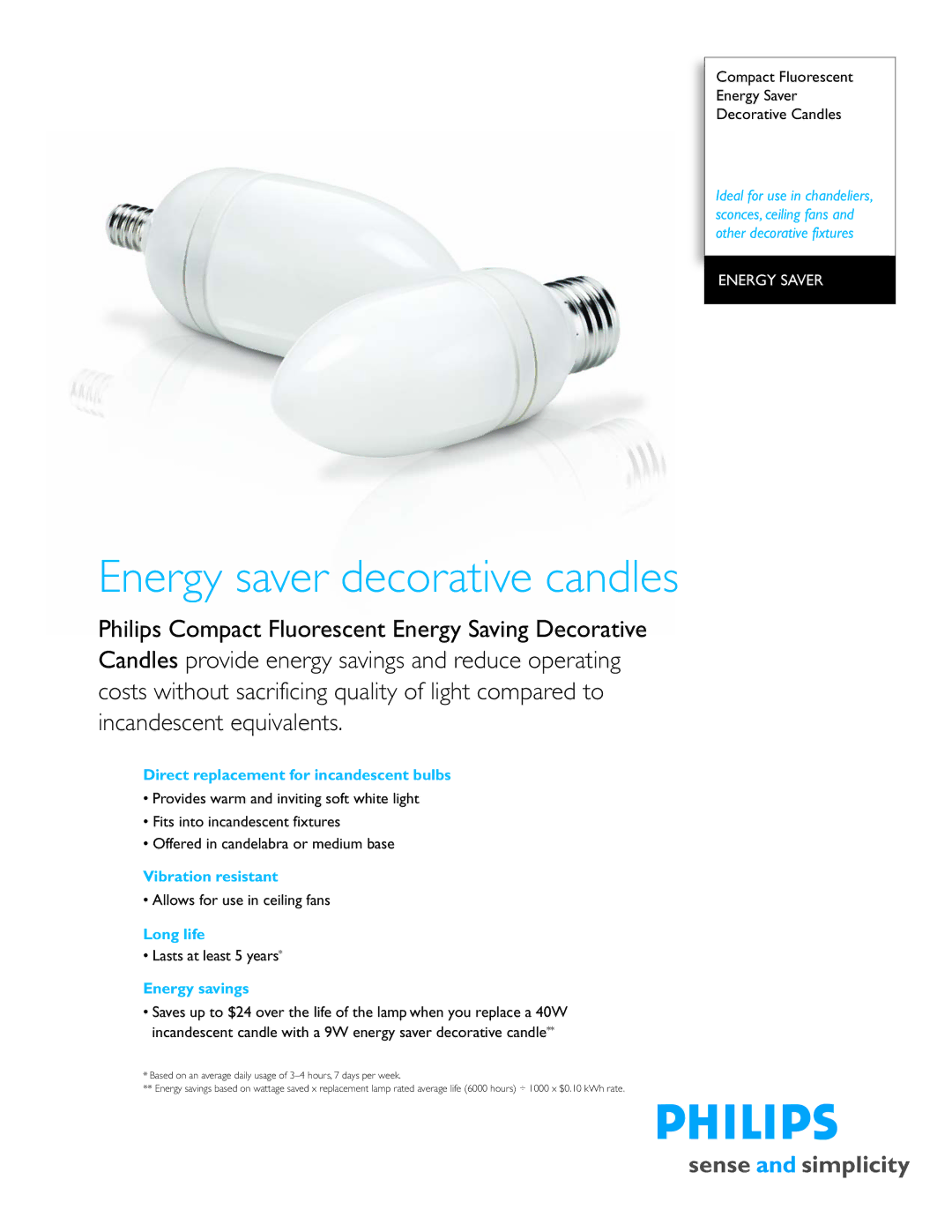 Philips P-5776-B manual Direct replacement for incandescent bulbs, Vibration resistant, Long life, Energy savings 