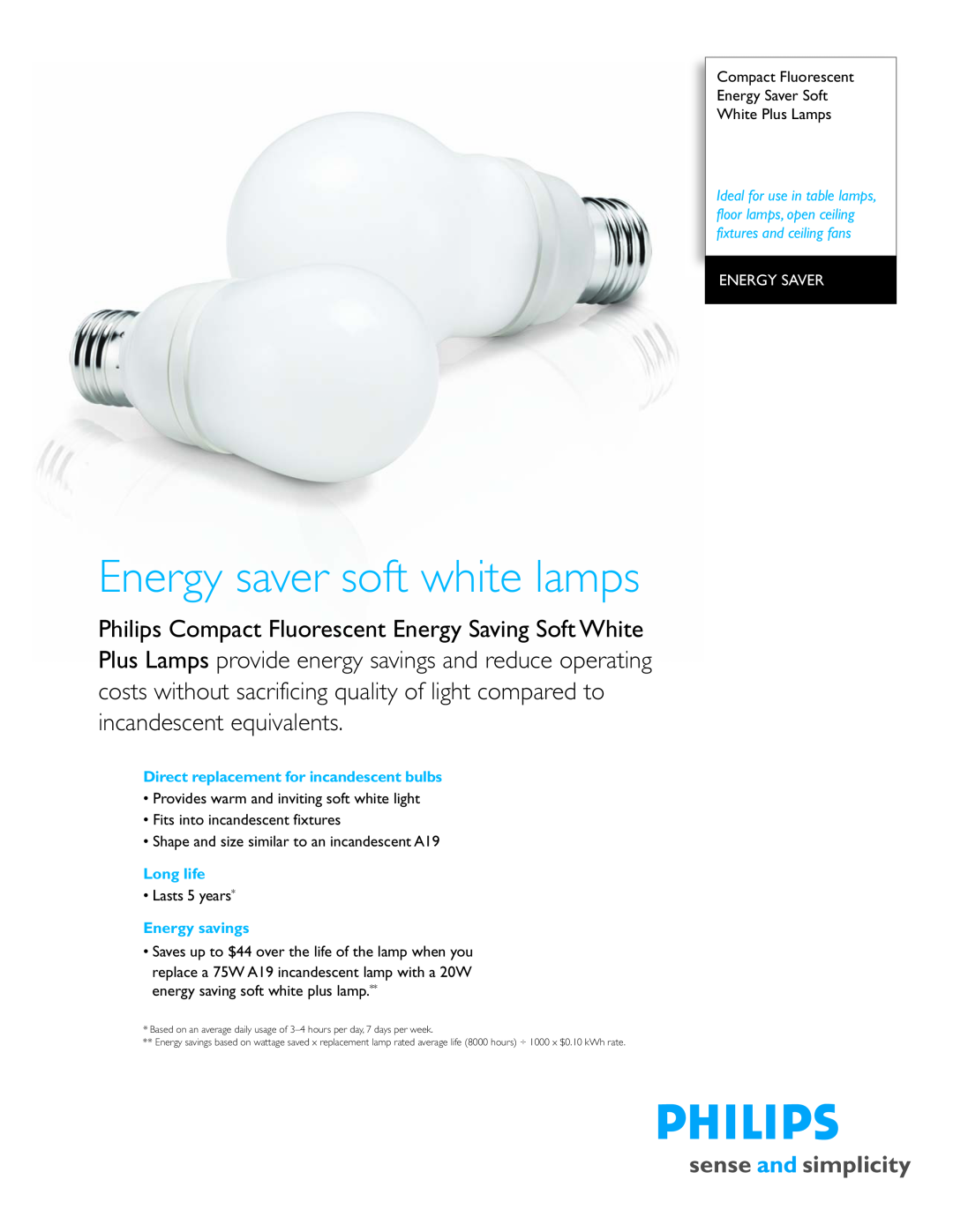 Philips P-5777-B manual Energy saver soft white lamps, Direct replacement for incandescent bulbs, Long life, Energy Saver 