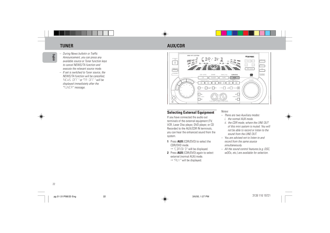 Philips P88 manual Tuner AUX/CDR, Selecting External Equipment, During News bulletin or Traffic, Tuner message 