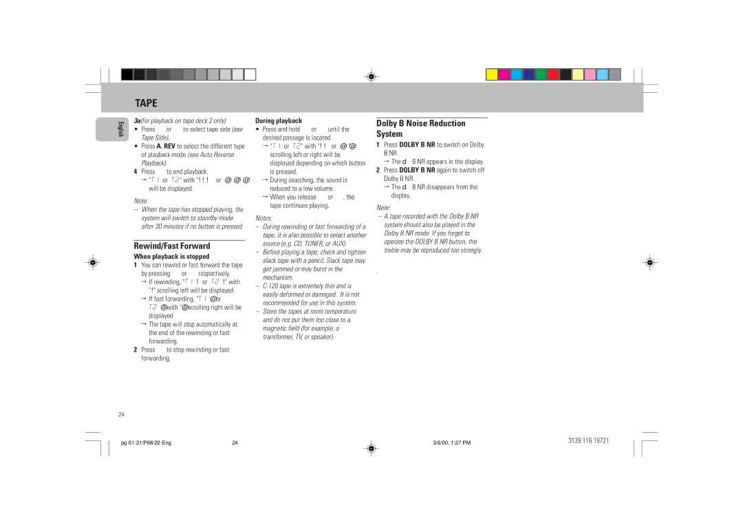Philips P88 manual Rewind/Fast Forward, Dolby B Noise Reduction System, 3afor playback on tape deck 2 only, During playback 