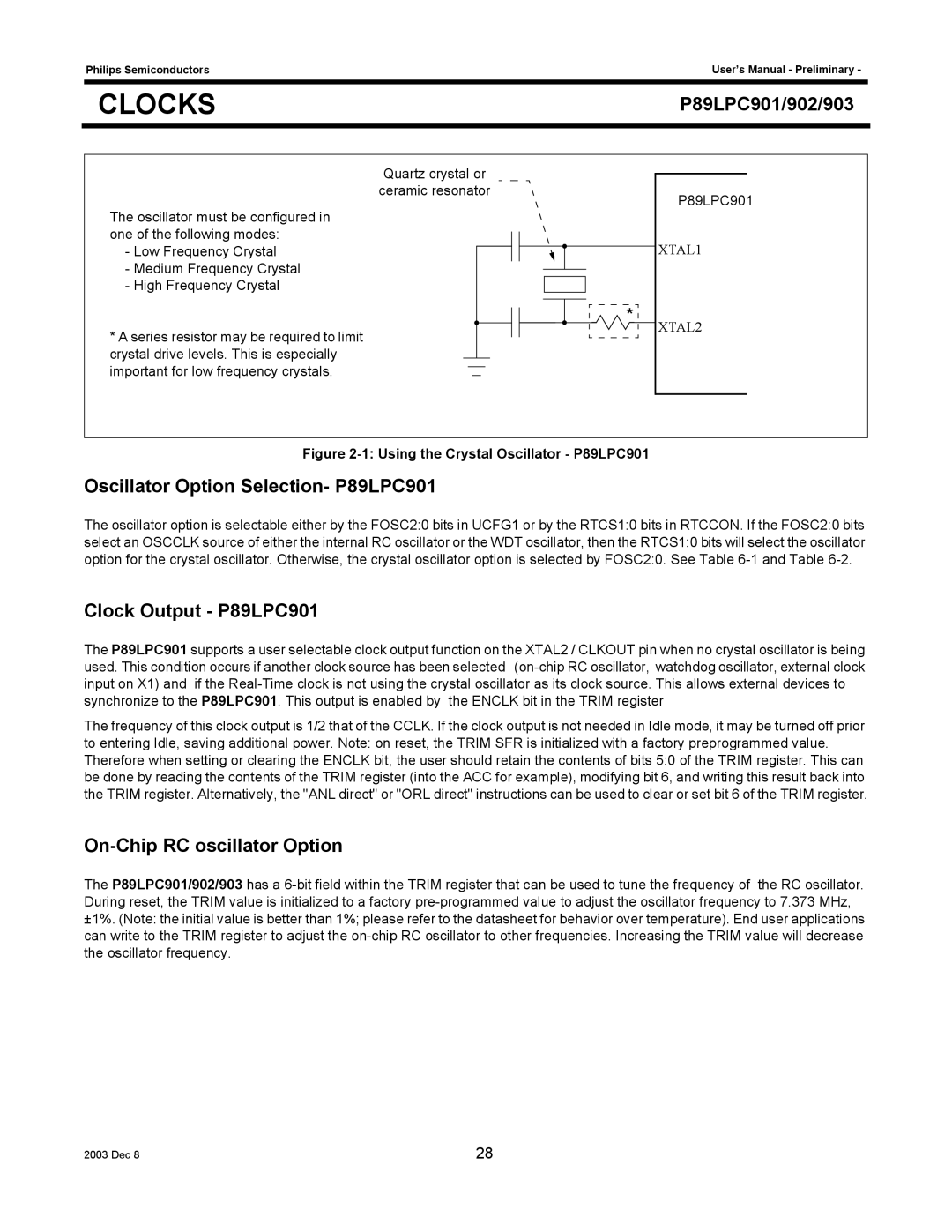 Philips P89LPC903, P89LPC902 Oscillator Option Selection- P89LPC901, Clock Output P89LPC901, On-Chip RC oscillator Option 