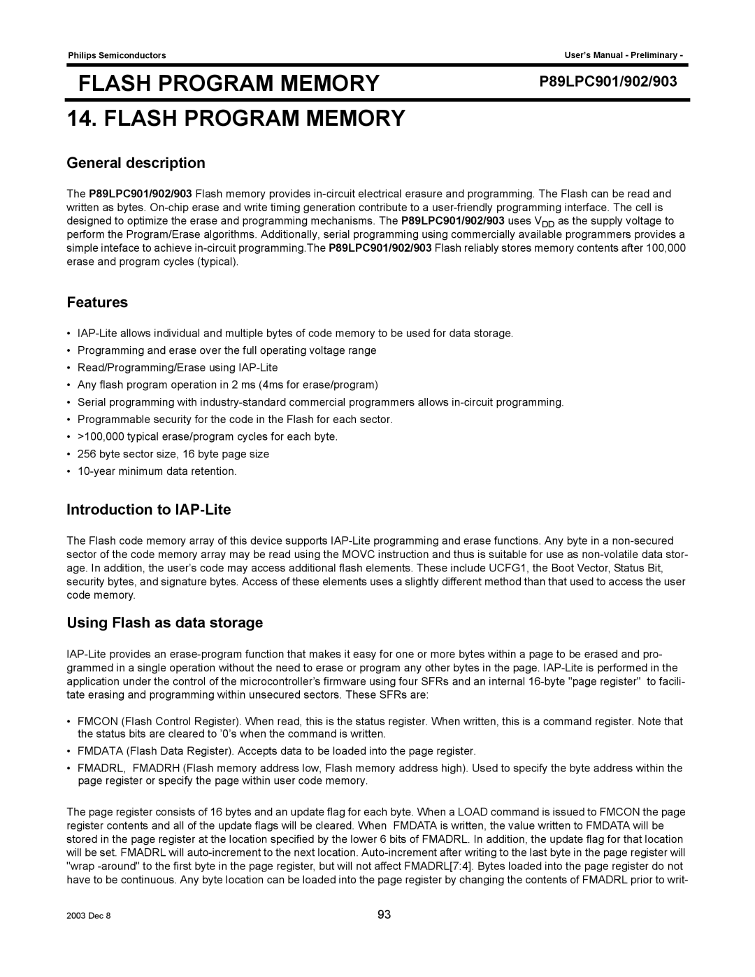 Philips P89LPC901, P89LPC903 General description, Features, Introduction to IAP-Lite, Using Flash as data storage 