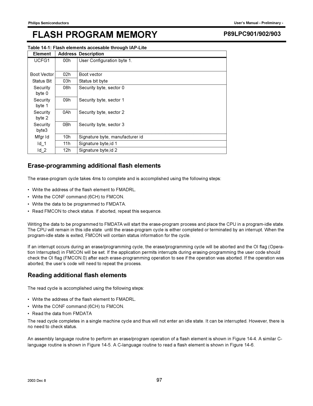 Philips P89LPC903, P89LPC901 Erase-programming additional flash elements, Reading additional flash elements, UCFG1 