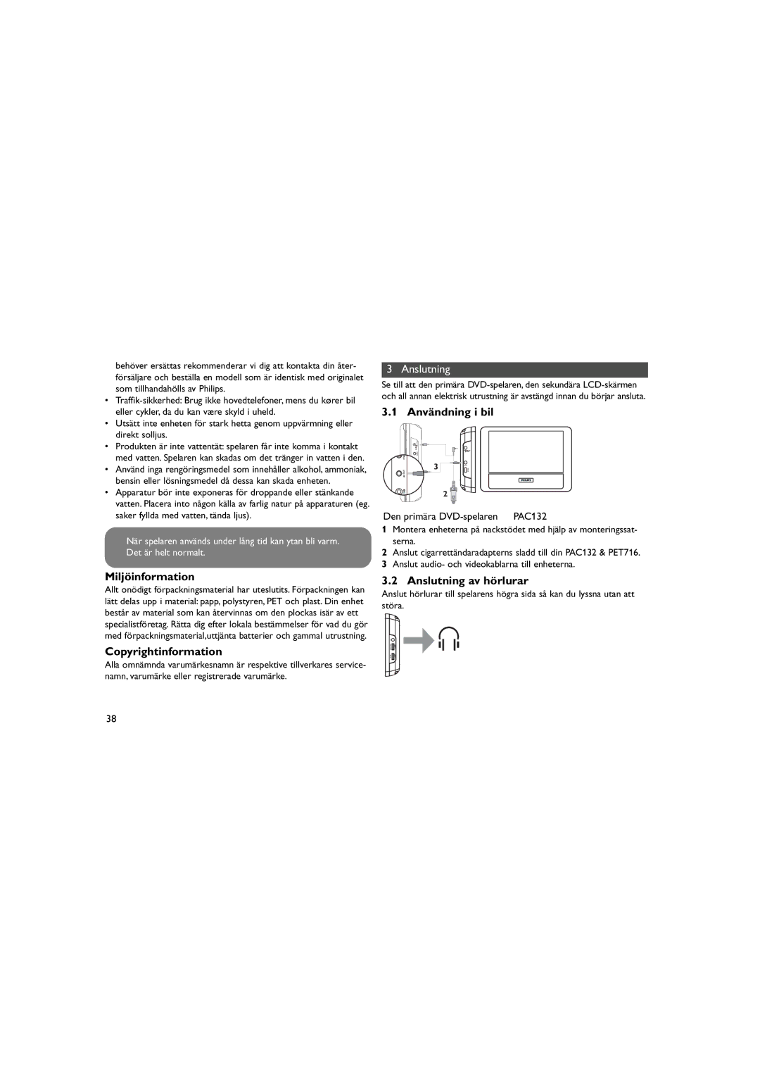 Philips PAC132 user manual Miljöinformation, Copyrightinformation, Användning i bil, Anslutning av hörlurar 