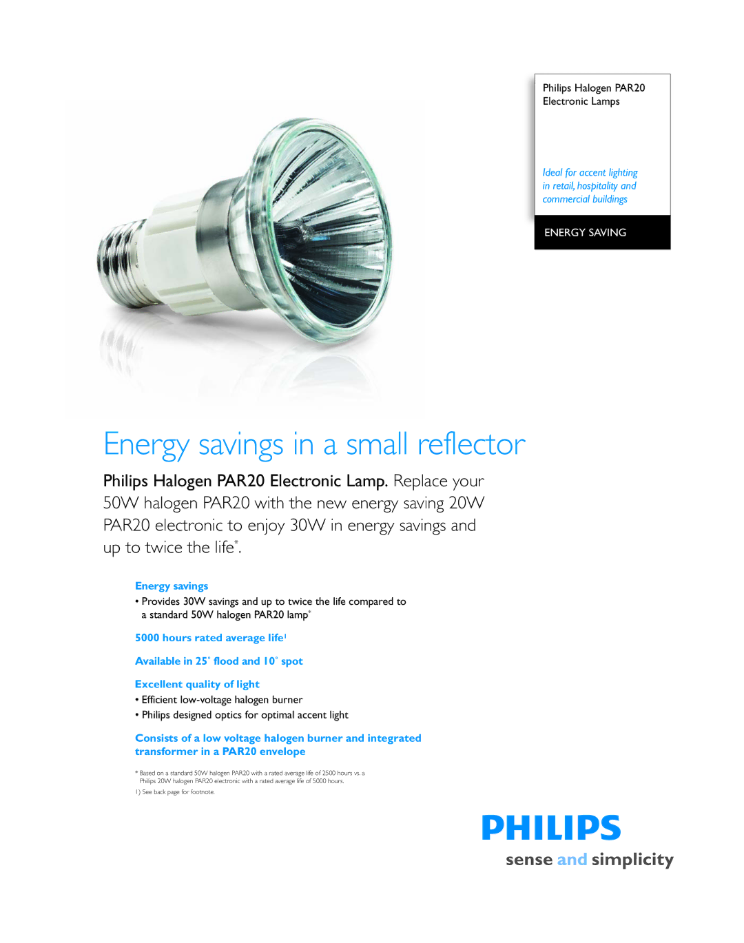 Philips PAR20 manual Energy savings in a small reflector 