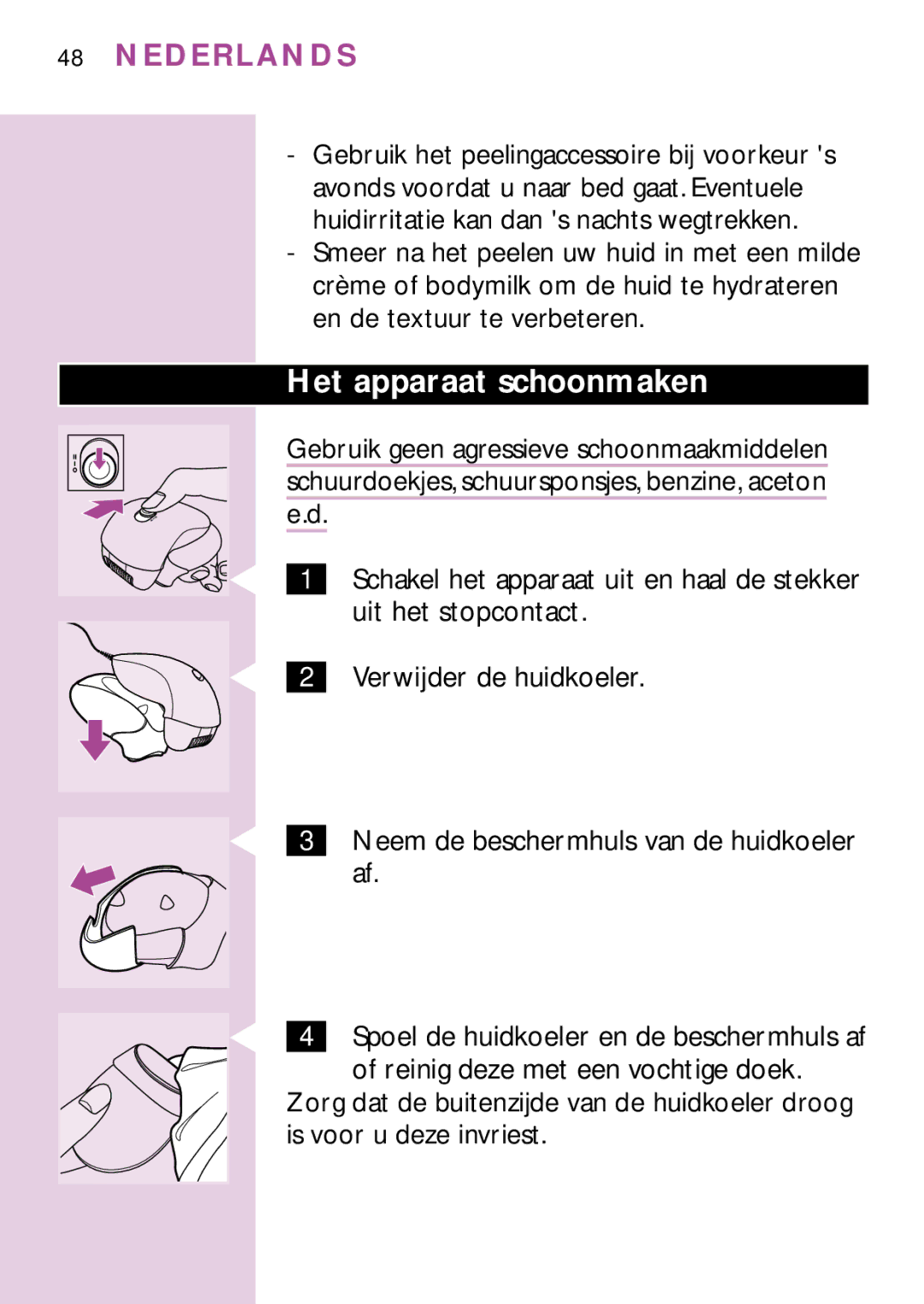 Philips HP6479, PB3, HP6475, HP6435, HP6436, HP6437 Het apparaat schoonmaken, Neem de beschermhuls van de huidkoeler af 