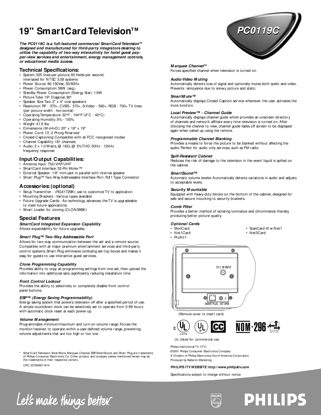 Philips PC0119 manual Technical Specifications, Input/Output Capabilities, Accessories optional, Special Features 