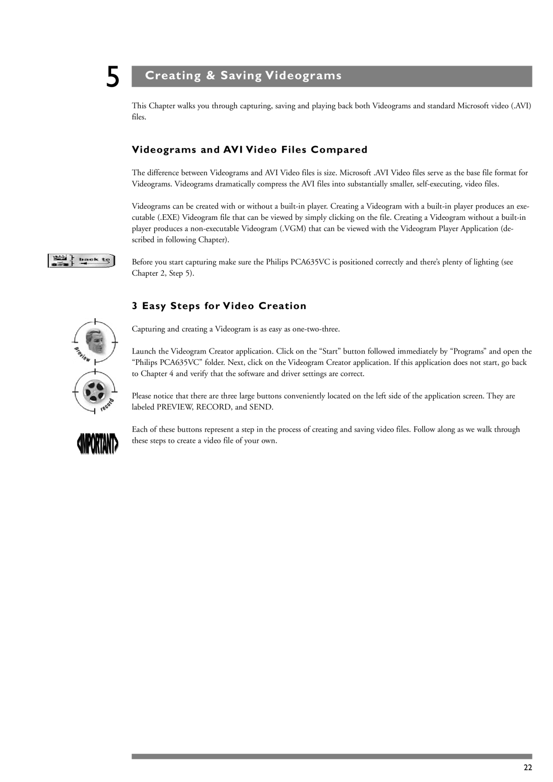 Philips PCA635VC Creating & Saving Videograms, Videograms and AVI Video Files Compared, Easy Steps for Video Creation 