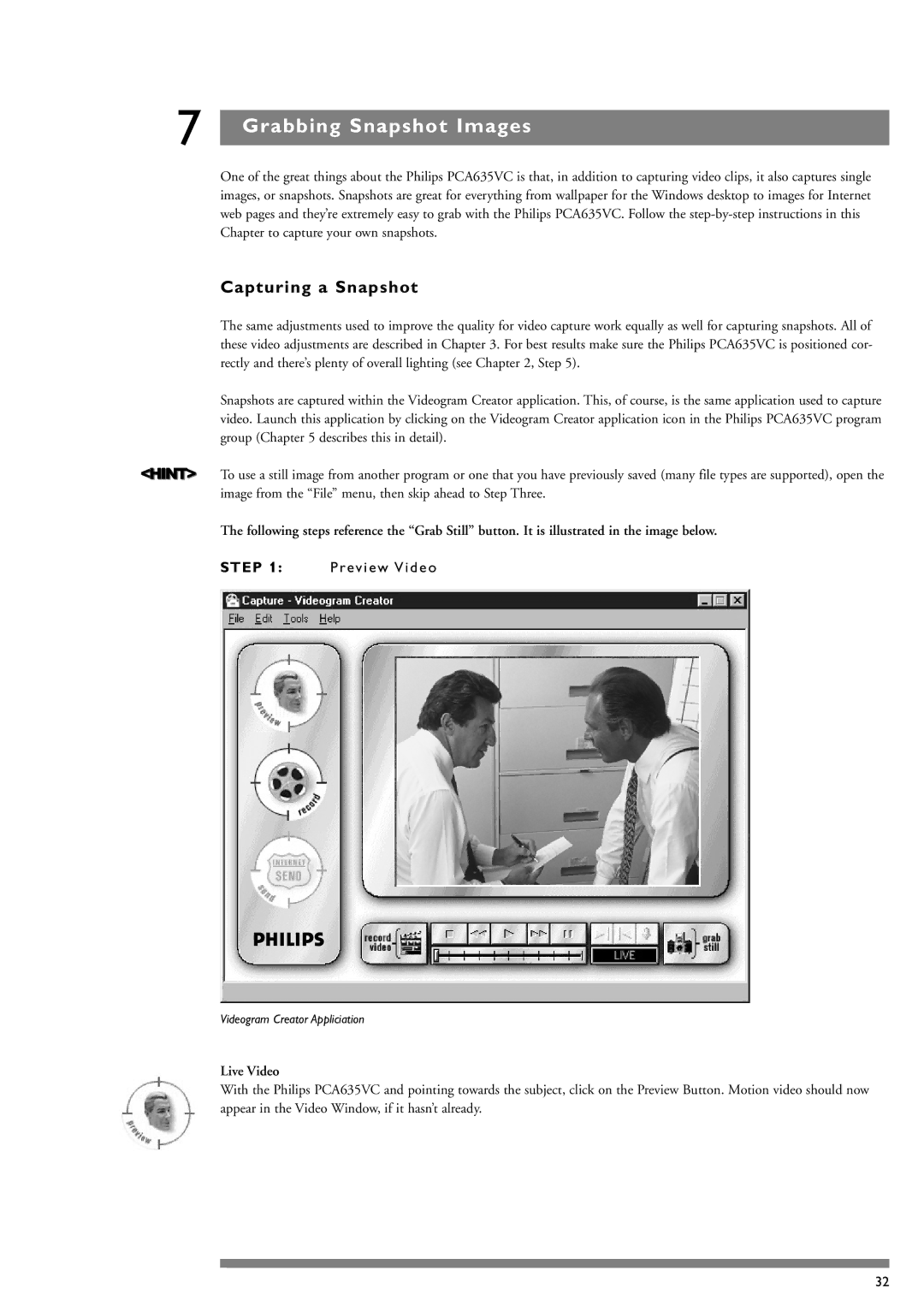 Philips PCA635VC manual Grabbing Snapshot Images, Capturing a Snapshot, Rev i ew V i d e o, Live Video 