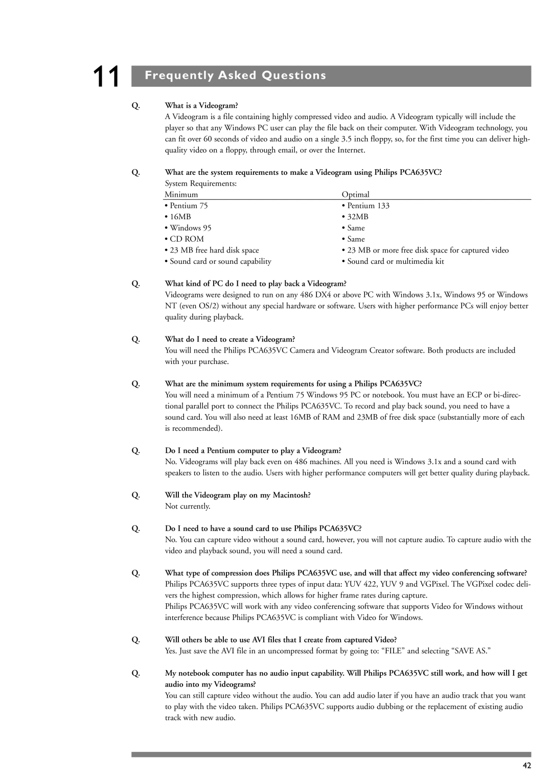 Philips PCA635VC Frequently Asked Questions, What is a Videogram?, What kind of PC do I need to play back a Videogram? 