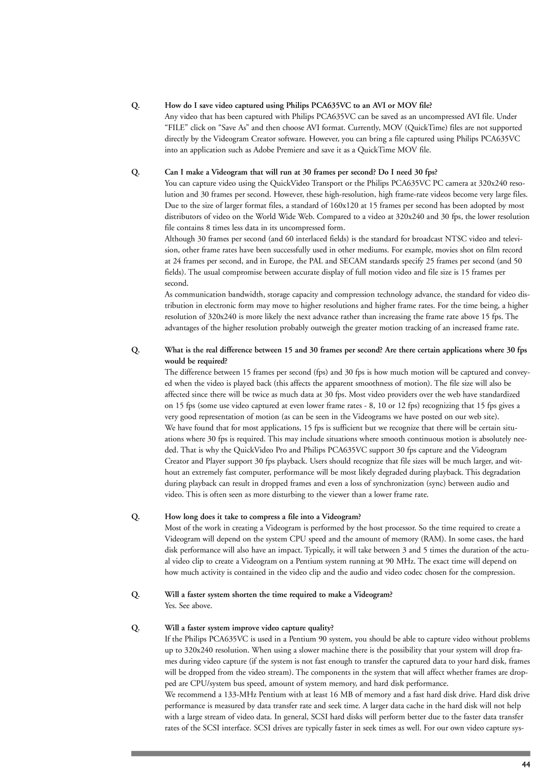 Philips PCA635VC manual How long does it take to compress a file into a Videogram? 