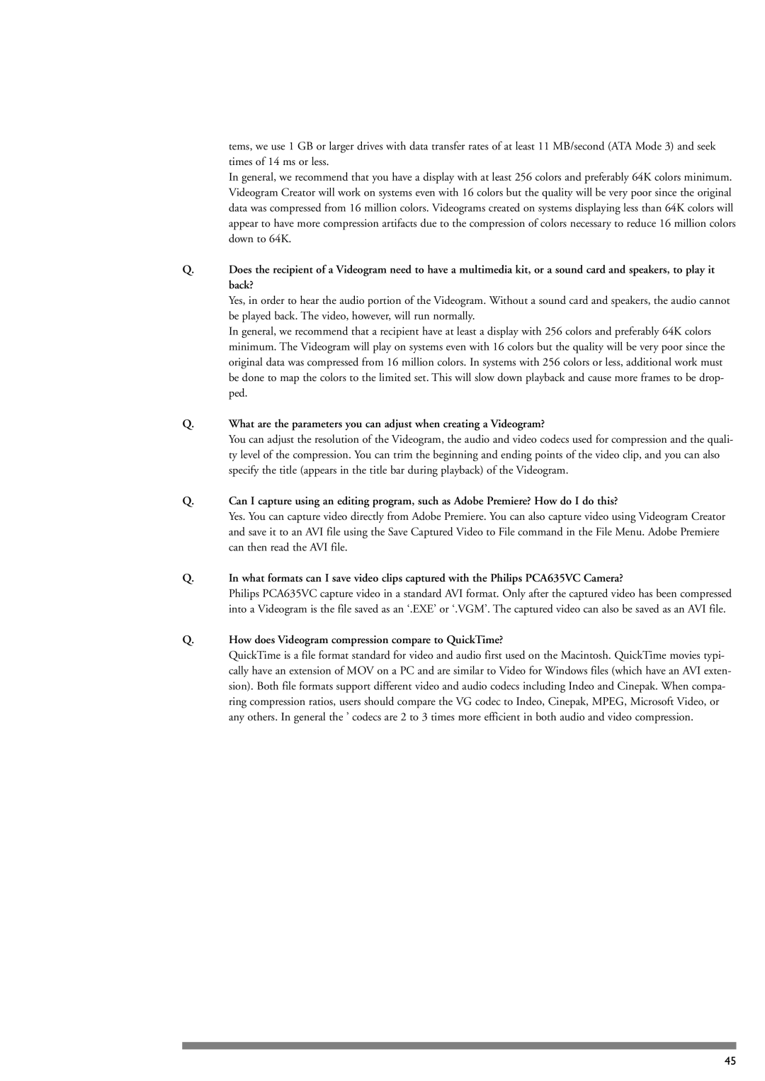 Philips PCA635VC manual How does Videogram compression compare to QuickTime? 