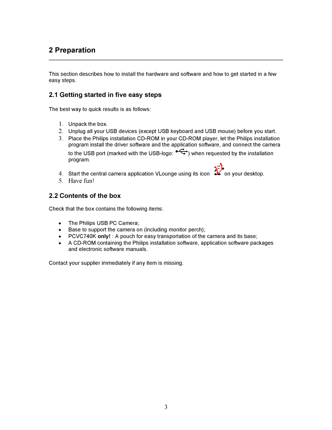 Philips PCVC740K99 technical specifications Preparation, Getting started in five easy steps, Contents of the box 