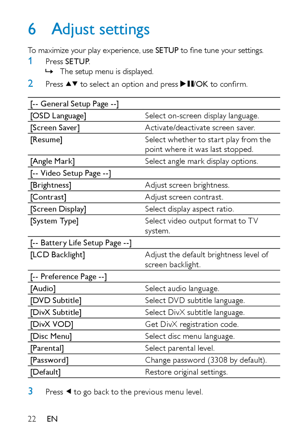 Philips PD7007/93 user manual Adjust settings 