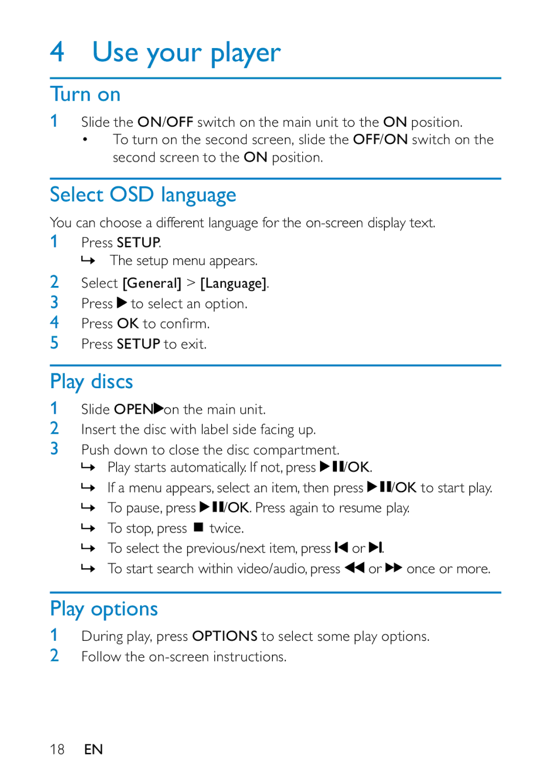 Philips PD7013/55 user manual Use your player, Turn on, Select OSD language, Play discs, Play options 