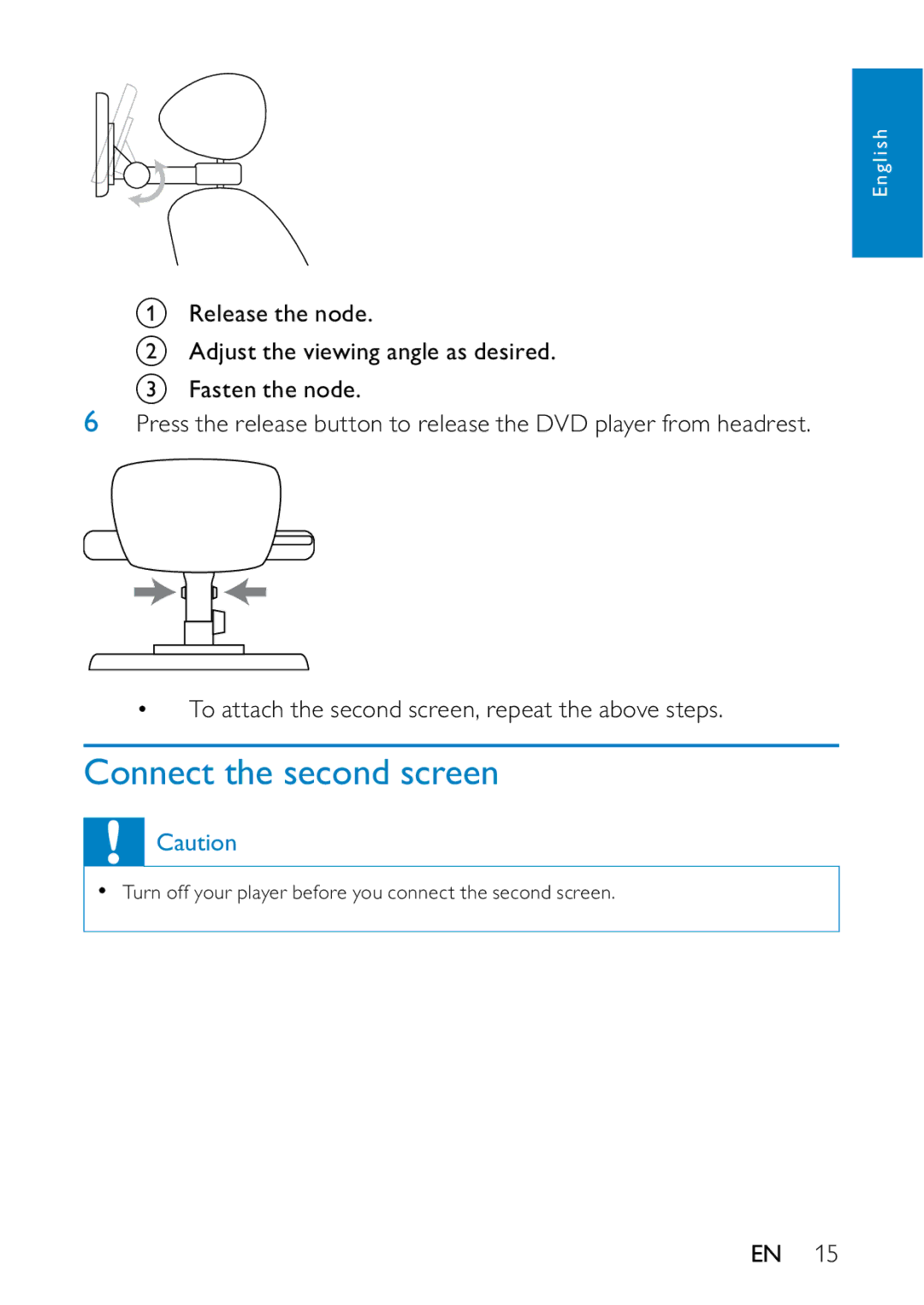 Philips PD7013/77 user manual Connect the second screen 