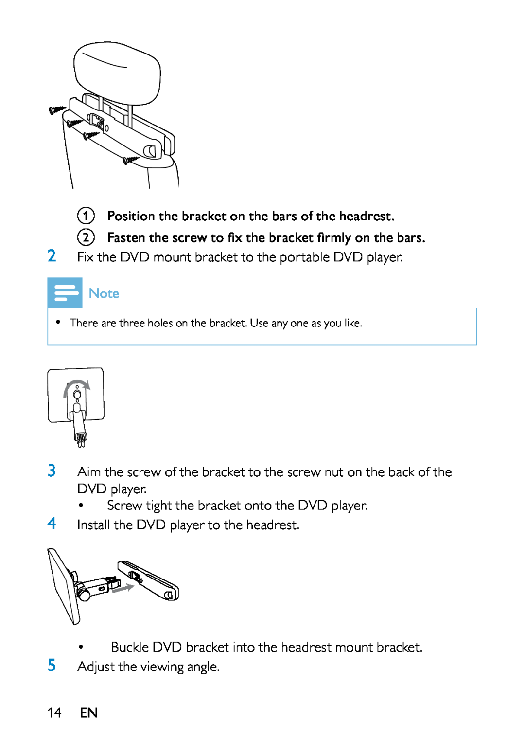 Philips PD7013/79 user manual a Position the bracket on the bars of the headrest 