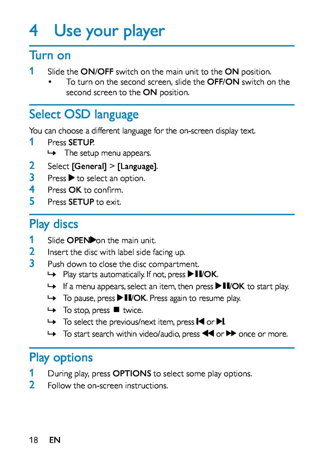 Philips PD7013/79 user manual Use your player, Turn on, Select OSD language, Play discs, Play options 
