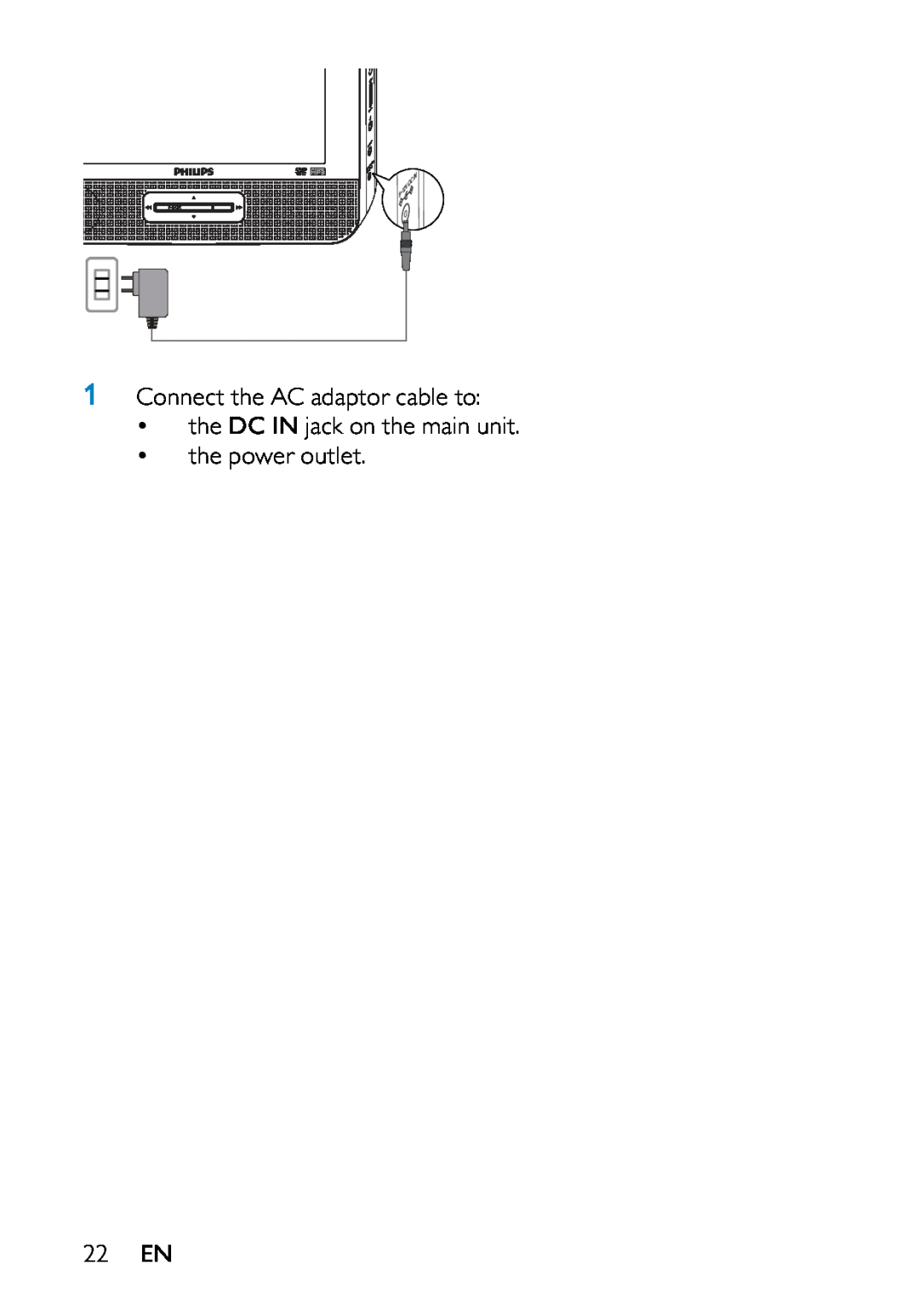 Philips PD7013/79 user manual Connect the AC adaptor cable to the DC IN jack on the main unit, the power outlet 22 EN 