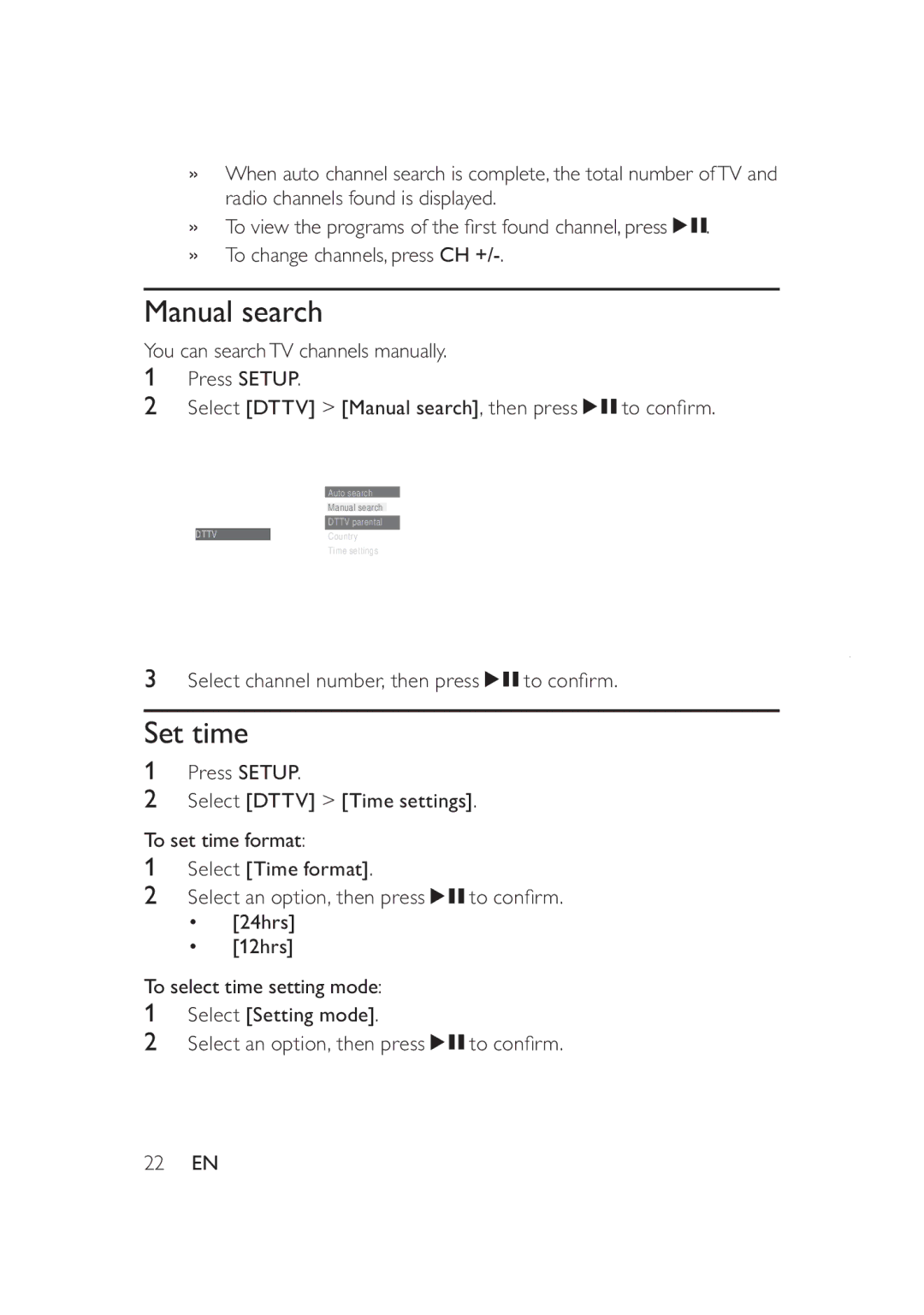 Philips PD9005/12 user manual Manual search, Set time, » 7RYLHZWKHSURJUDPVRIWKHÀUVWIRXQGFKDQQHOSUHVV 