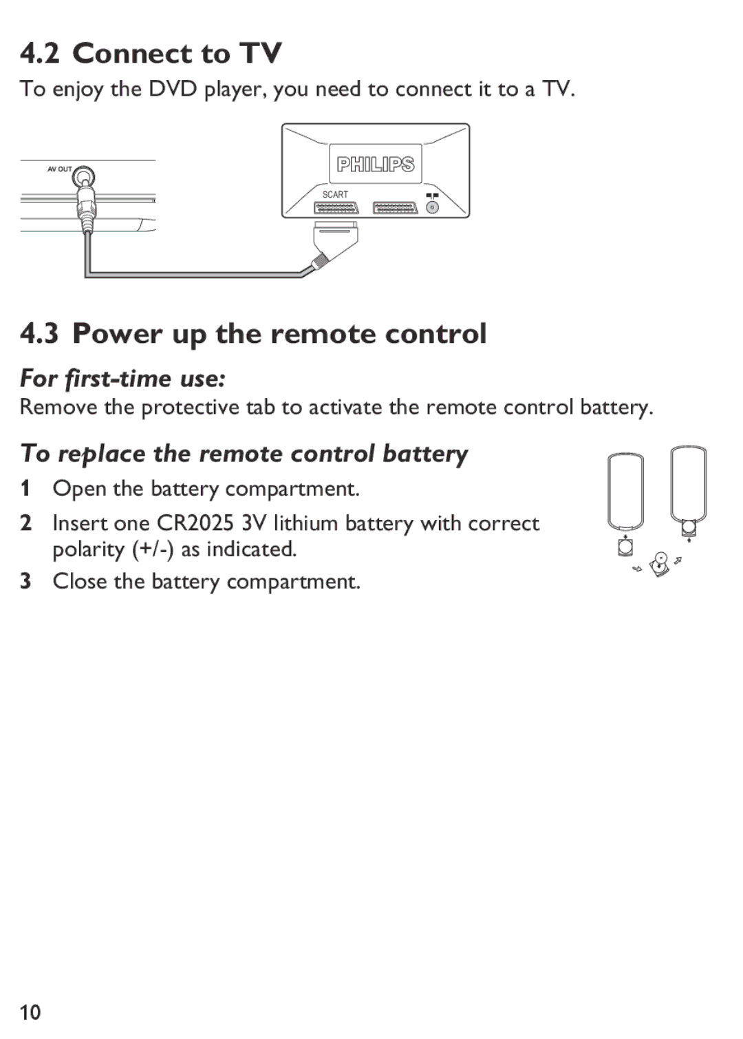 Philips PET100/12 user manual Connect to TV, Power up the remote control 