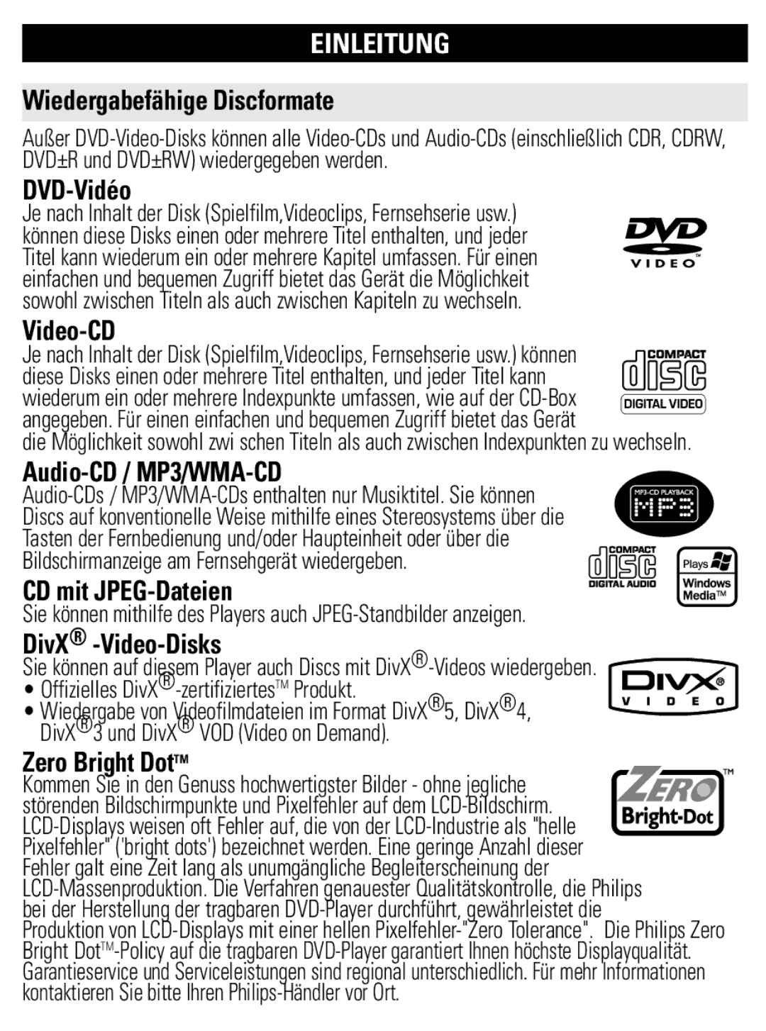 Philips PET1002 user manual Wiedergabefähige Discformate, DVD-Vidéo, Video-CD, Audio-CD / MP3/WMA-CD, CD mit JPEG-Dateien 