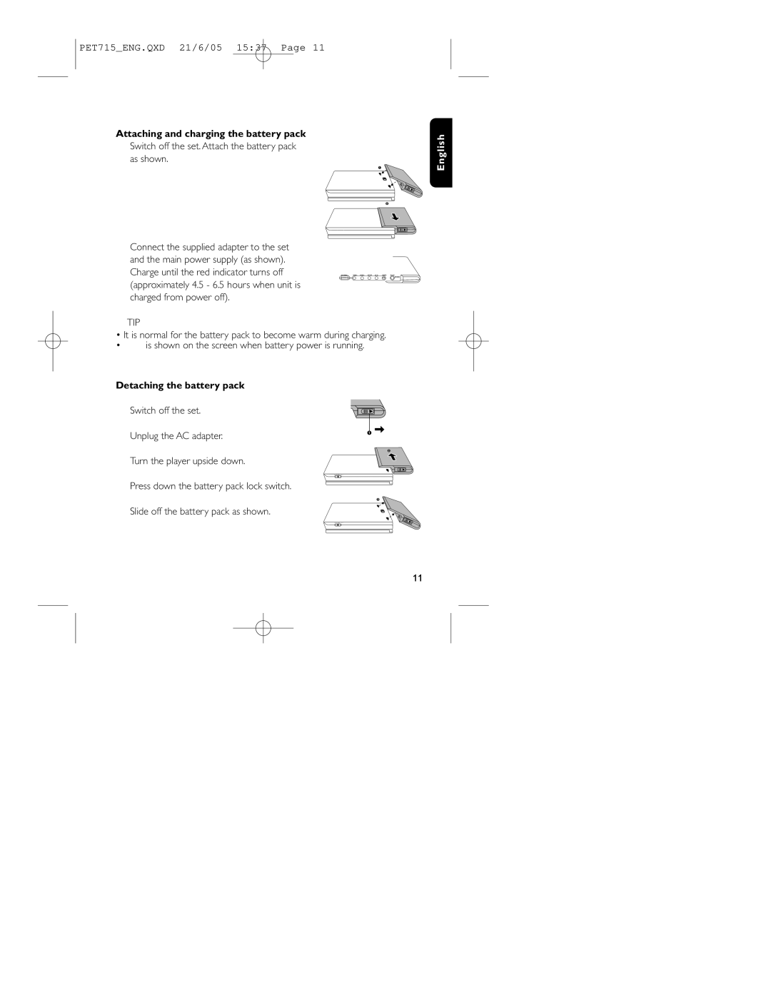 Philips PET715 user manual Attaching and charging the battery pack, Detaching the battery pack 